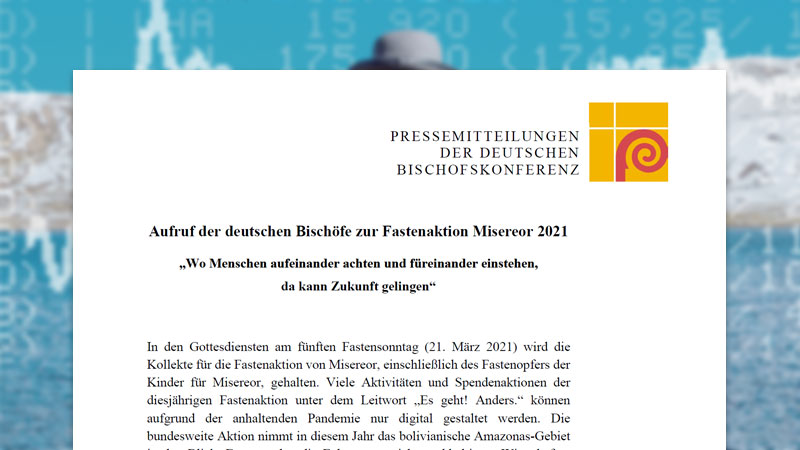 Aufruf der deutschen Bischöfe zur Fastenaktion Misereor 2021