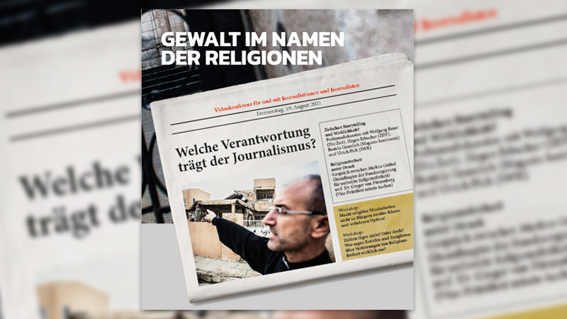 Konferenz „Gewalt im Namen der Religion: Welche Verantwortung trägt der Journalismus?“