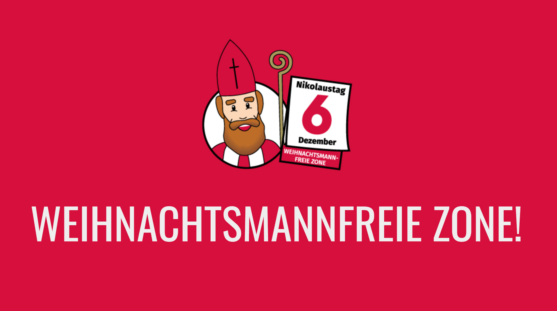 Weihnachtsmannfreie Zone - Bonifatiuswerk Nikolausaktion