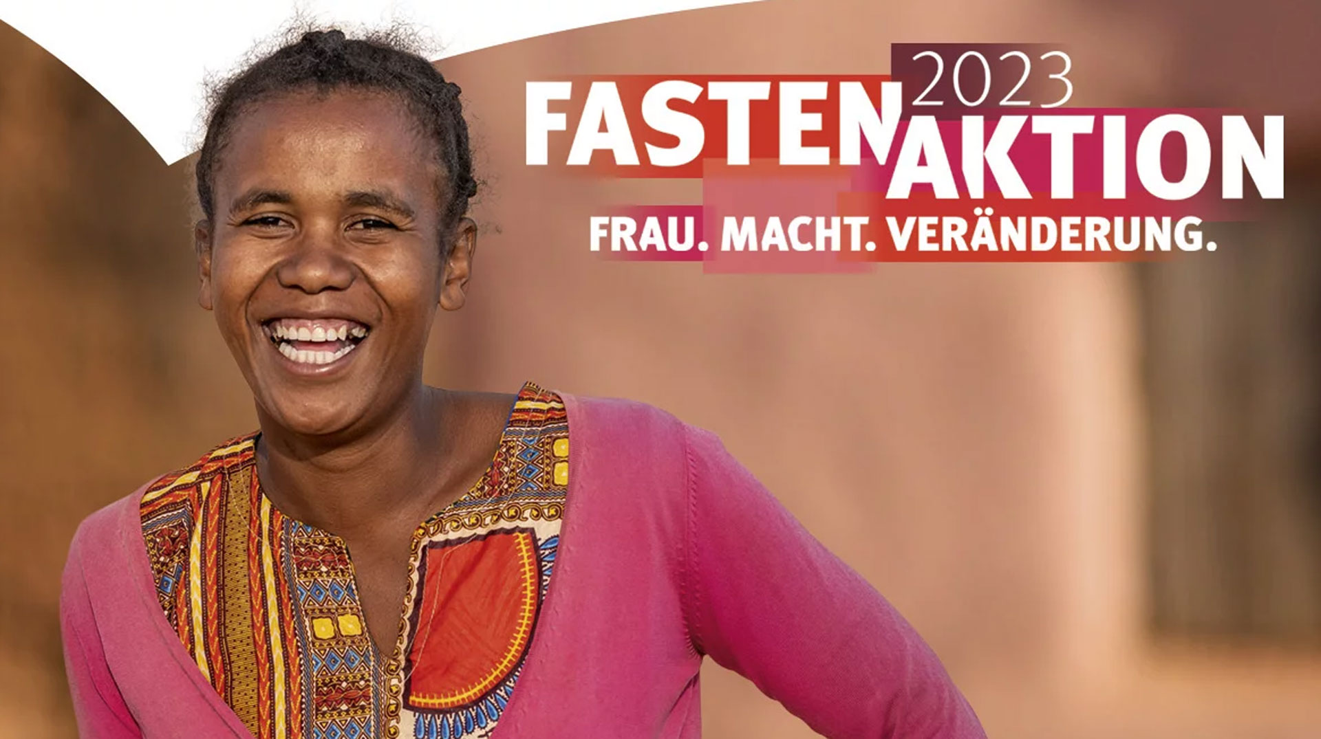 PlakatFastenaktion Misereor 2023 Frau.Macht.Veränderung.
