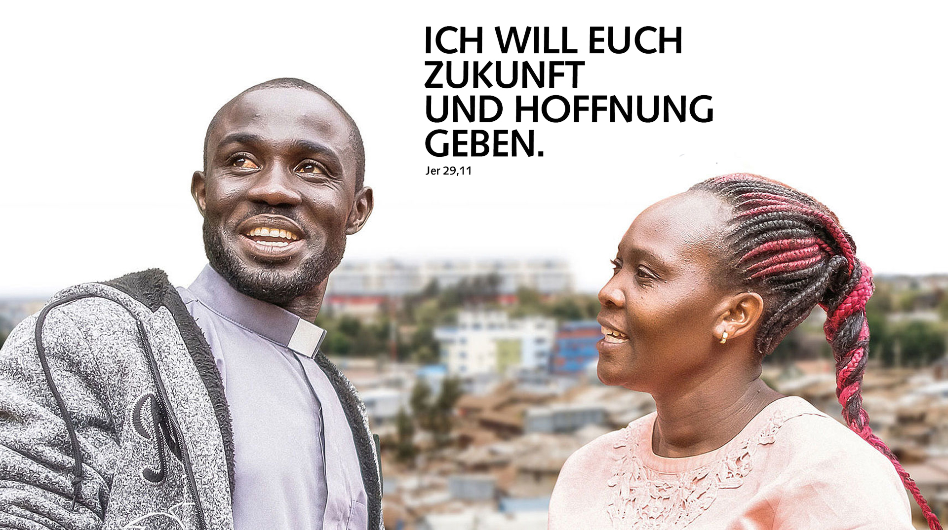 Banner Weltmissionssonntag 2022. Ein Mann und eine Frau. Oben der Schriftzug: Ich will euch Zukunft und Hoffnung Geben (Jer 29,11)