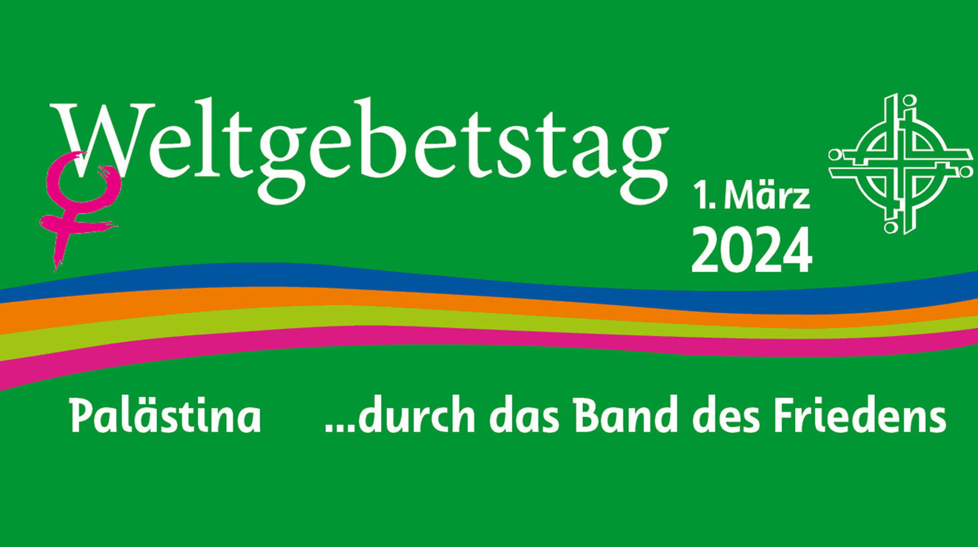 Weltgebetstag der Frauen, 1. März 2024