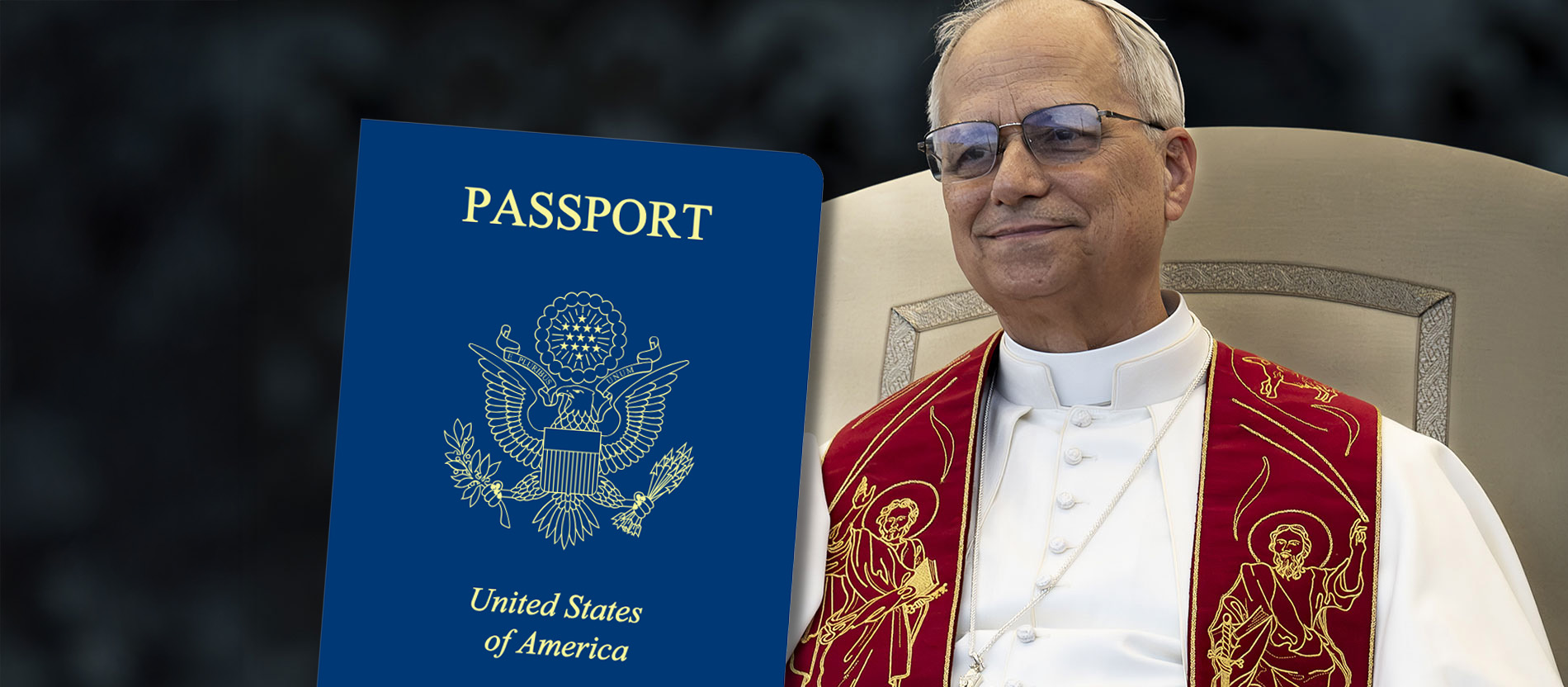 Ein US-amerikanischer Pass neben einem Bild von Papst Leo