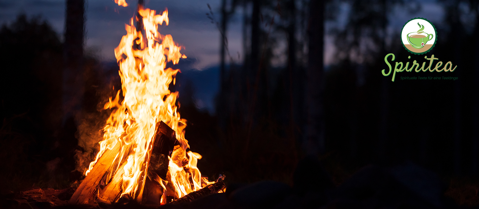 Feuer und Flamme sein: Wofür brenne ich? 